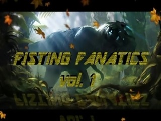 Fisting Fanatics vol. 1
