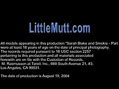 Sarah Blake and Smoke - Part 2 - LittleMutt